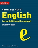 Cambridge IGCSE English (as an Additional Language) front cover (Cambridge University Press)
